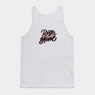 RISE+SHINE Tank Top